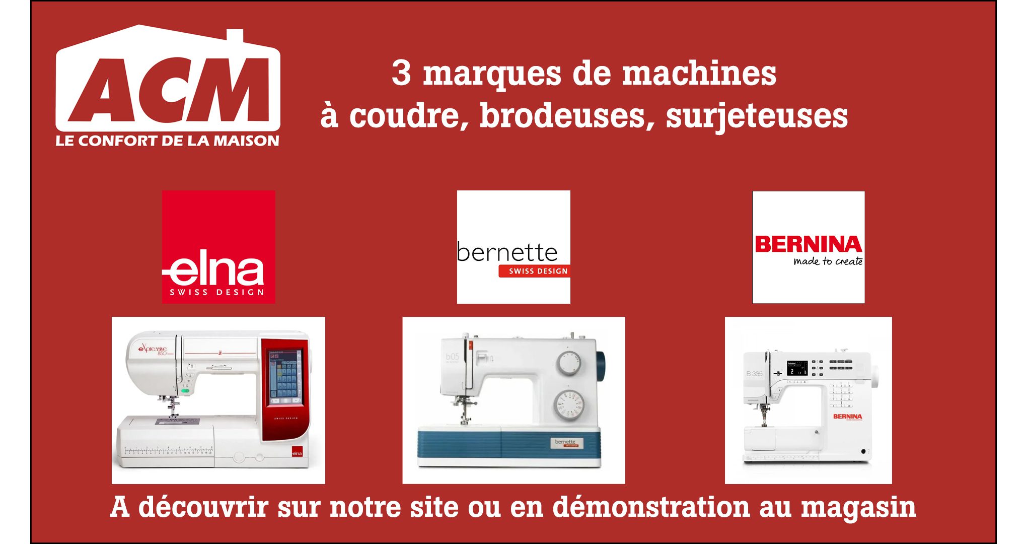 3 marques elna, bernette et bernina